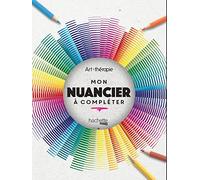 Art-thérapie - Mon nuancier à compléter