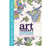 Art Therapy: An Inspiration Notebook