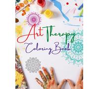 Art Therapy Coloring Book Unique Mandala Designs Source Of Infinite Creativity, Harmony And Divine Energy