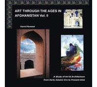 Art Through The Ages In Afghanistan Volume Ii