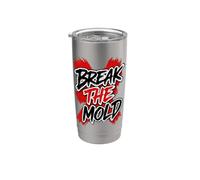 Art typographique vieilli de motivation Break The Mold Gobelet isotherme en acier inoxydable double paroi
