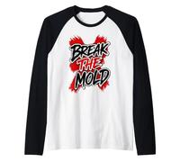 Art typographique Vieilli de Motivation Break The Mold Manche Raglan