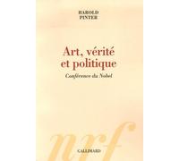 Art, Vérité Et Politique - Conférence Du Nobel