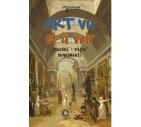 Art vu et à voir Musées, expos, monuments - Collectif - Officina Libraria - broché - Essai