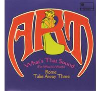 Art What's That Sound (For What It's Worth)/Rome Take Away Three (Vinyl)