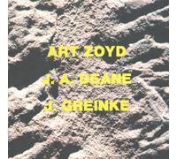 Art Zoyd, J.A. Deane and J. Greinke [Import]