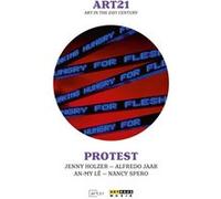 Art21 – Art in the 21st Century: Protest – DVD – ARTHAUS