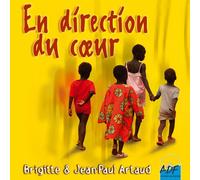 Artaud B. et J.-P. - En Direction du Coeur