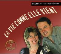 Artaud B. et J.-P. - La Vie Comme Elle Vient -