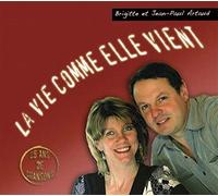 Artaud B. et J.-P. - La Vie Comme Elle Vient -
