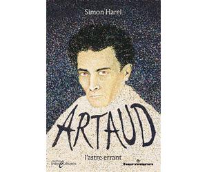 Artaud, l'astre errant - Simon Harel - Hermann - broché - Essai