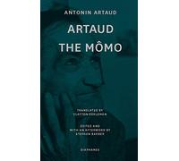 Artaud the Mômo