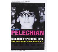 Artavazd Pelechian - Cinéaste et poète du réél