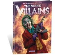 Artbook Mike Ratera - The Super Villains Classic édition - Mike Ratera - Idees + - broché - Comics