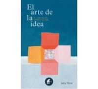 Arte De La Idea,El (Y Como Puede Cambiar Tu Vida) - HUNT, JOHN Hunt, John (Auteur)