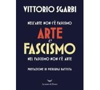 Arte E Fascismo