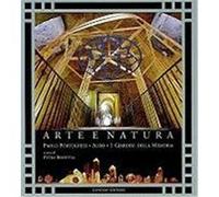 Arte E Natura/Art And Nature: I Giardini Della Memoria Portoghesi, Paolo, Auro (Auteur)