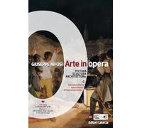 Arte in opera. Per le Scuole superiori (Vol. 4)