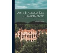 Arte Italiana Del Rinascimento