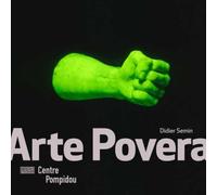 Arte povera - Didier Semin - Centre Pompidou Eds Du - broché - Monographie