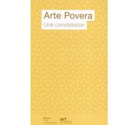 Arte Povera - Une constellation