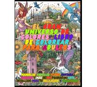 Arte Terapéutico Deluxe: Relájate y Colorea para Adultos: Libro de Colorear para Adultos edición premium,: Mandalas, animales, flores, fantasía, ... para tu relajación y creatividad