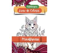 Arte Terapia Livro de Colorir: Mindfuness