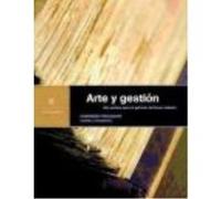 Arte Y Gestión. Una Poética Para El Gerente Del Tercer Milenio - Friedmann, Reinhard, Fernández, Gabriel Friedmann, Reinhard, Fernández, Gabriel (Auteur)