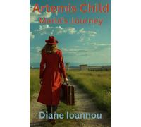 Artemis Child: Maria’s Journey