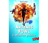 Artemis Fowl, 2 : Mission polaire