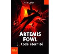 Artemis Fowl, 3 : Code éternité