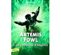 Artemis Fowl, 7 : Le complexe d'Atlantis