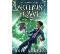 Artemis Fowl and the Lost Colony