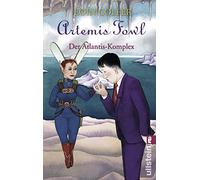Artemis Fowl - Der Atlantis-Komplex: Der siebte Roman
