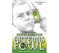 Artemis Fowl et la colonie perdue