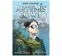 Artemis Fowl: The Arctic Incident: The Graphic Novel