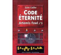 Artemis Fowl, tome 3 : Code éternité