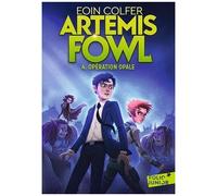 Artemis Fowl - Tome 4 - Opération Opale