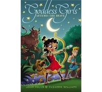 Artemis the Brave 4 by Joan Holub & Social Development Consultant Suzanne Williams Holub, Joan (Auteur)