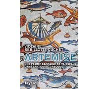 Artémise - Une Femme Capitaine De Vaisseaux Dans L'antiquité Grecque