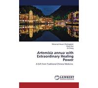 Artemisia Annua With Extraordinary Healing Power