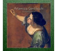 Artemisia Gentileschi: 60 Masterpieces