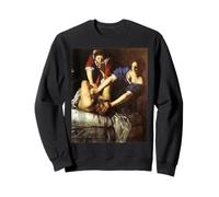 Artemisia Gentileschi Judith tuant Holophernes Sweatshirt