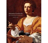 Artemisia Gentileschi: The Language of Painting