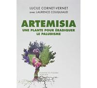Artemisia: Une plante pour éradiquer le paludisme