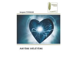Artère délétère