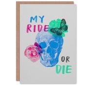 Artery8 My Ride Or Die Skull With Roses and Butterfly Art Card