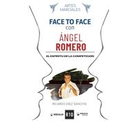 Artes marciales. Face to face con Ángel Romero: El espíritu de la competición