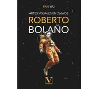 Artes visuales en 2666 de Roberto Bolaño