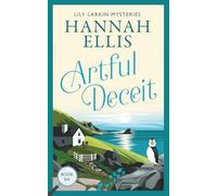 Artful Deceit: An addictive cosy mystery set on the Isles of Scilly